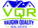 Vaughn Quality Real Estate